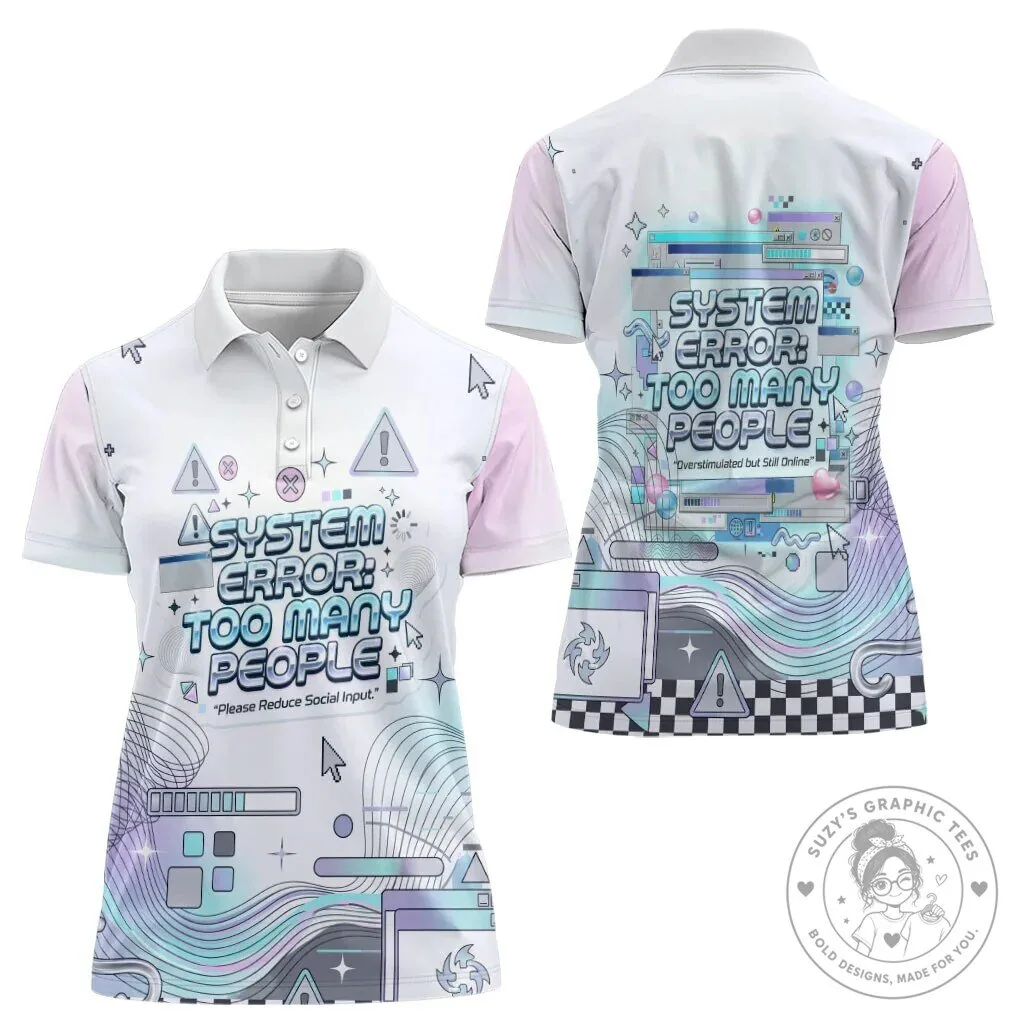 System Error Too Many People Cyber Aesthetic Polo Shirt 9 System Error Too Many People Cyber Aesthetic Polo Shirt