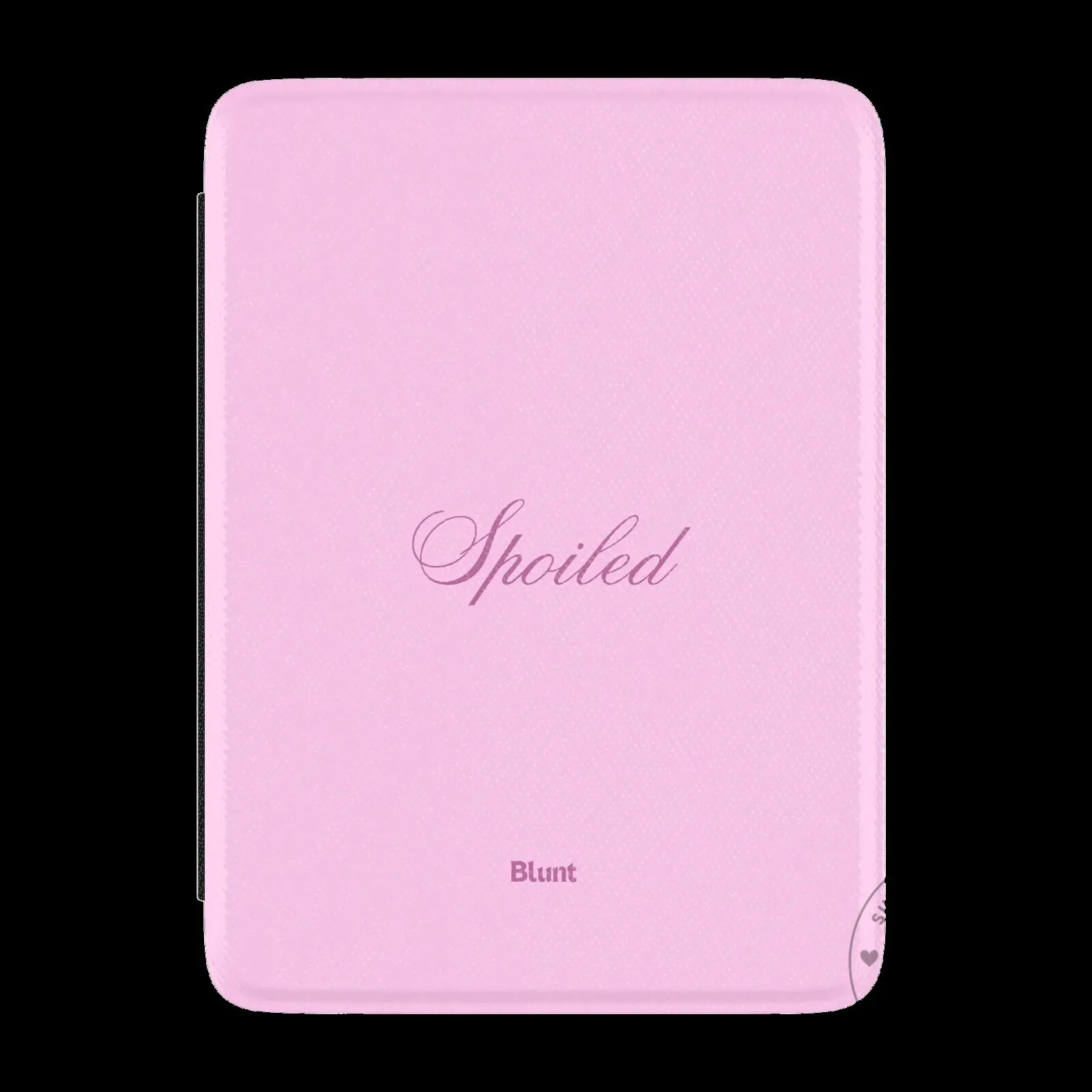 Spoiled Blunt Pink Kindle Case for E-Reader Device Protection 3 Spoiled Blunt Pink Kindle Case for E-Reader Device Protection